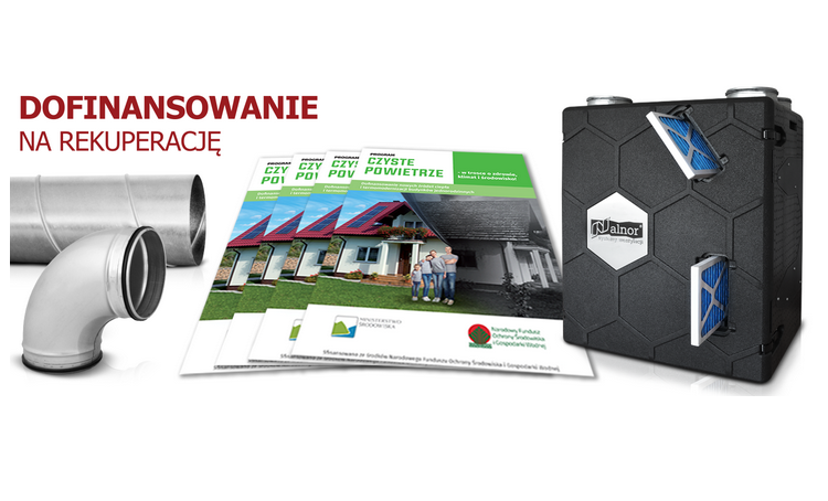 Nie zwlekaj z rekuperacją! Uzyskaj dofinansowanie nawet do 90% kosztów