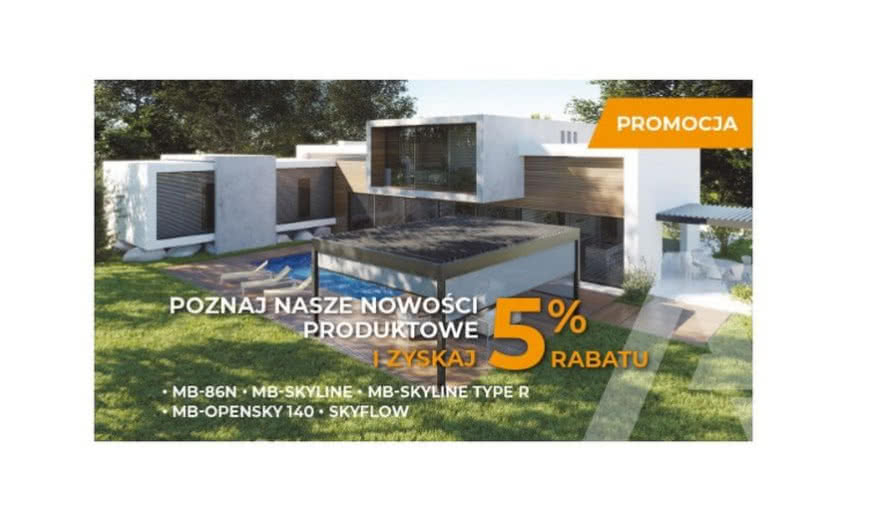 Aluprof przedłuża promocję - zyskaj 5% rabatu na nowości!