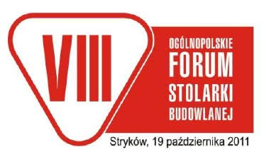 VIII Ogólnopolskie Forum Stolarki Budowlanej