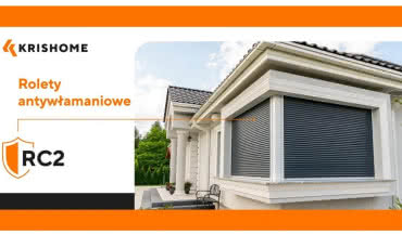 Rolety RC2 od KRISHOME – solidna bariera dla złodzieja