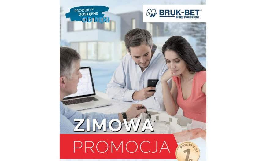 Promocja Bruk-Bet - "Zaprojektuj teraz, rozlicz na wiosnę!"