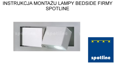 Instrukcja montażu oprawy Bedside Left