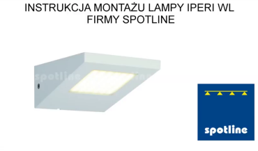 Instrukcja montażu oprawy Iperi WL