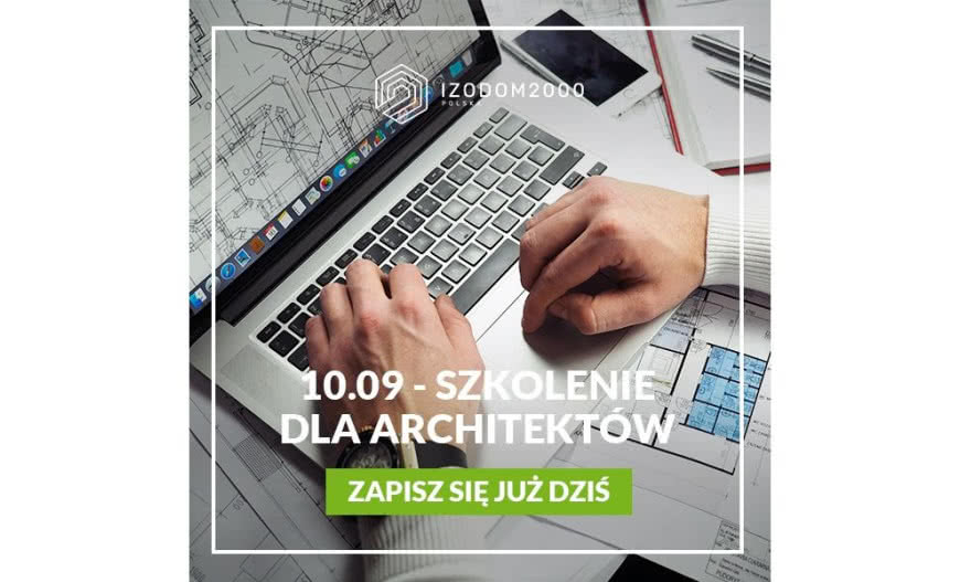 Izodom 2000 Polska zaprasza na szkolenie dla architektów
