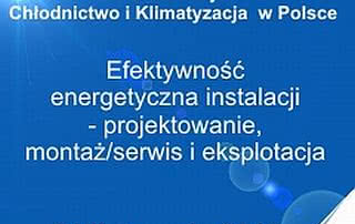 Efektywność energetyczna instalacji - projektowanie, montaż/serwis i eksploatacja