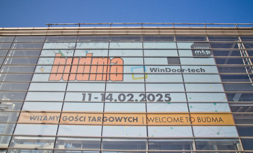 BUDMA 2025: zobacz, co działo się na największych targach budowlanych w Polsce