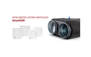 Nowość! System rekuperacji ze strefowaniem SmartAIR