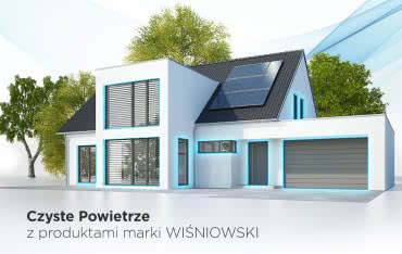 Program „Czyste Powietrze” z produktami WIŚNIOWSKI