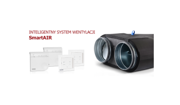 Nowość! System rekuperacji ze strefowaniem SmartAIR