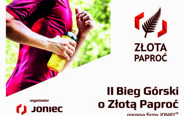 Zapraszamy na II Bieg Górski o Złotą Paproć prezesa firmy JONIEC®