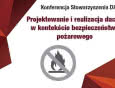VIII Konferencja DAFA "Projektowanie i realizacja dachu w kontekście bezpieczeństwa pożarowego"