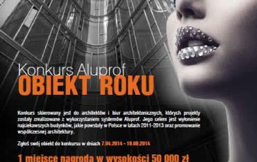 Konkurs architektoniczny "Obiekt Roku w systemach Aluprof" wystartował!