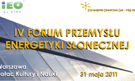 IV Forum Przemysłu Energetyki Słonecznej