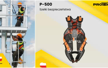 Zadbaj o bezpieczeństwo podczas prac na wysokości – uprząż P-500 marki Protekt