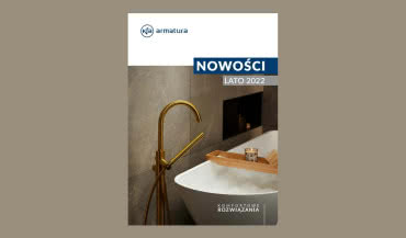 Sprawdź nowe odsłony kolekcji w katalogu LATO 2022 KFA Armatura