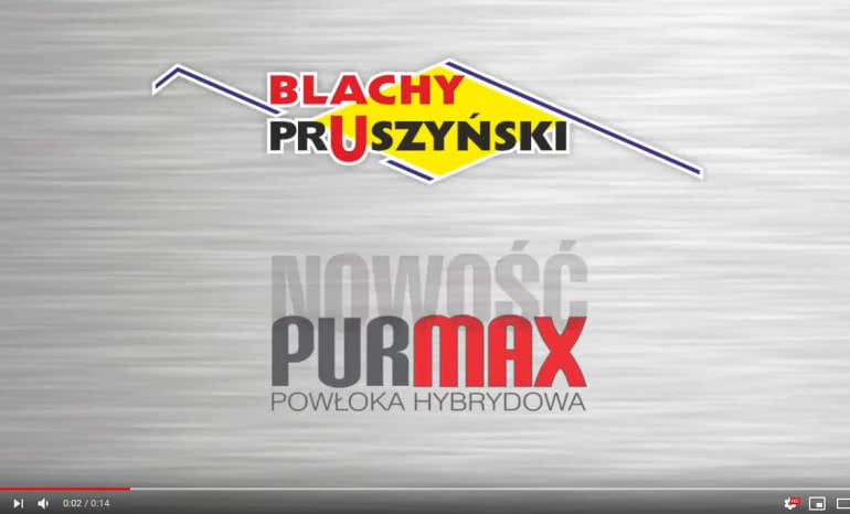 PURMAX - nowa powłoka hybrydowa Blachy Pruszyński