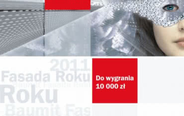Już można się zgłaszać do konkursu Fasada Roku 2011