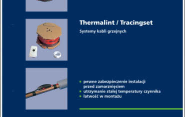 Jak wykorzystać potencjał kabli Thermalint i Tracingset? Zestaw pytań i odpowiedzi