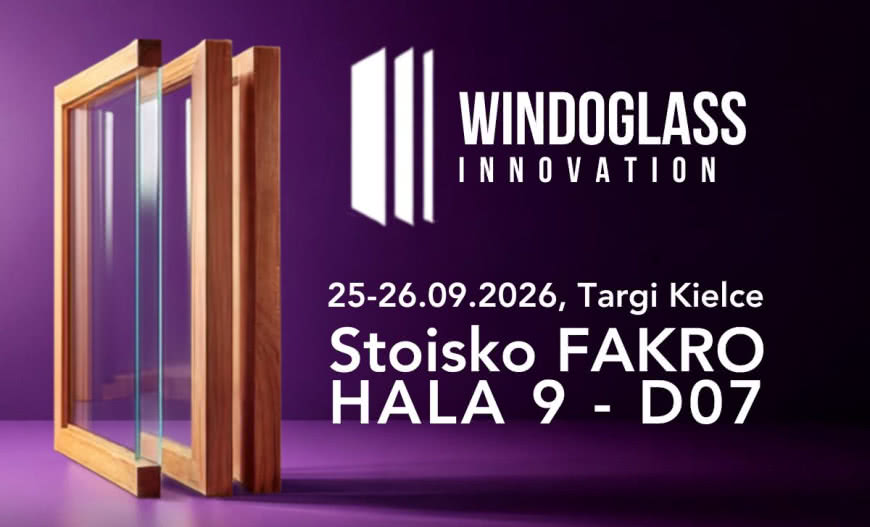 WinDoGlass Innovation w Kielcach startuje już 25 września. FAKRO Srebrnym Sponsorem wydarzenia 