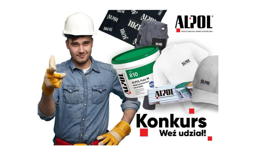 Alpol organizuje konkurs z okazji Dnia Budowlańca