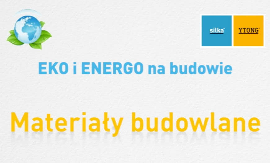 Energooszczędne materiały budowlane od Xella