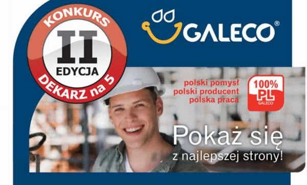 Zostań "Dekarzem na 5" w konkursie Galeco!