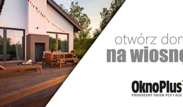 Rusza nowa akcja promocyjna firmy OknoPlus