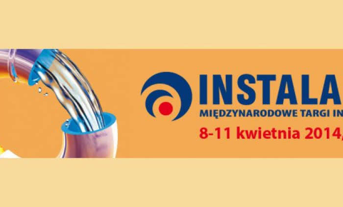 INSTALACJE 2014 - Międzynarodowe Targi Instalacyjne