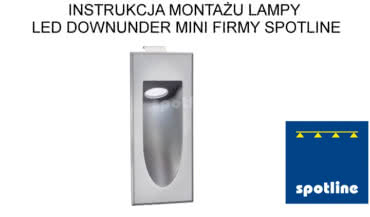 Instrukcja montażu oprawy Led Downunder Mini
