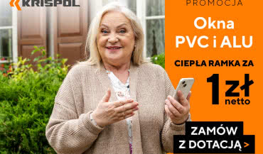 Budujesz lub remontujesz dom? Ciepła ramka za 1 zł netto