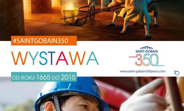 Saint-Gobain uruchamia wirtualną wystawę “#SaintGobain350:”
