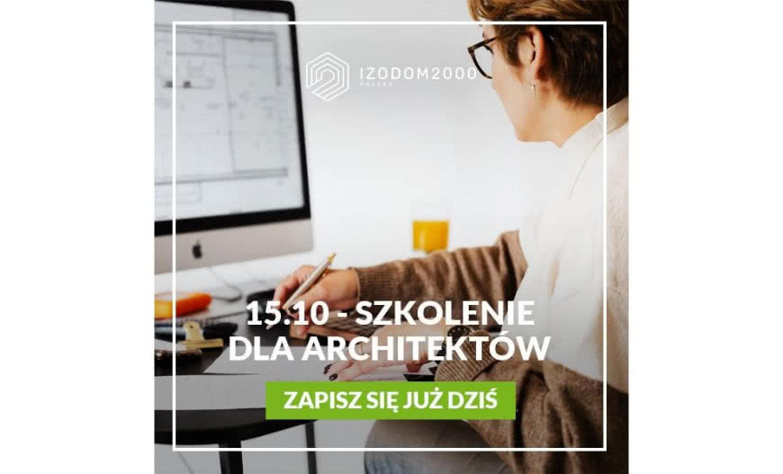 Izodom 2000 Polska organizuje kolejne szkolenie dla architektów