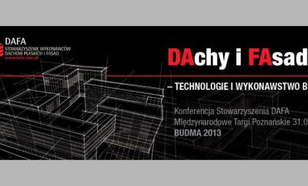 "DAchy i FAsady - technologie i wykonawstwo bez wad"