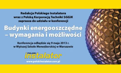 "Budynki energooszczędne - wymagania i możliwości" tematem konferencji