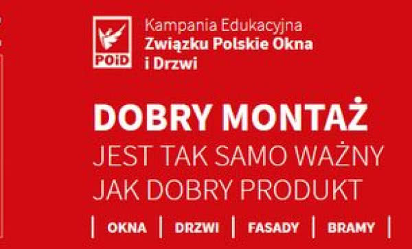 Kampania "DOBRY MONTAŻ" rusza z nowymi działaniami