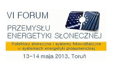 VI Forum Przemysłu Energetyki Słonecznej