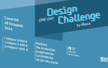 Konkurs „Roca One Day Design Challenge” 2024 – rejestracja do V polskiej edycji już otwarta!  