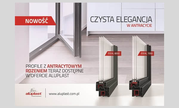 Aluplast rozszerza ofertę o profile z PVC z antracytowym rdzeniem