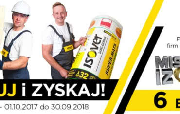 Mistrzowie Izolacji ISOVER. Start 6. edycji