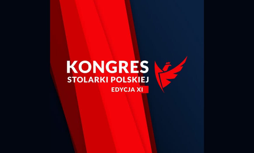 XI Kongres Stolarki Polskiej przełożony na maj 2021!
