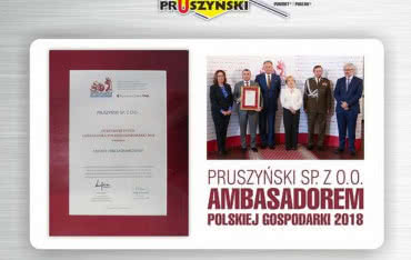 Tytuł Ambasadora Polskiej Gospodarki 2018 dla Pruszyński sp. z o.o.