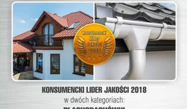 Nagroda Konsumencki Lider Jakości 2018 dla Blachy Pruszyński