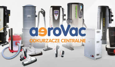 Odkurzacze centralne, części i akcesoria – sprawdź ofertę aeroVac