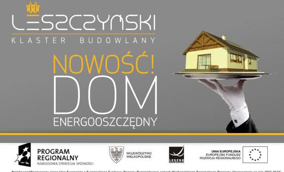 Akademia Wiedzy "Współpraca w Klastrze na przykładzie projektowania i budowy domu energooszczędnego"