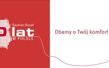 Marka Saunier Duval obchodzi 20 lat istnienia w Polsce