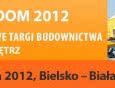 Międzynarodowe Targi Budownictwa TWÓJ DOM 2012