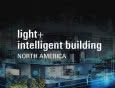 Targi Light + Intelligent Building North America w Las Vegas Convention Center