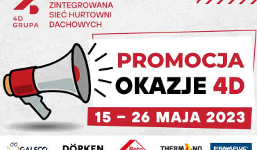 Promocja na wybrane materiały w hurtowniach 4D Grupa