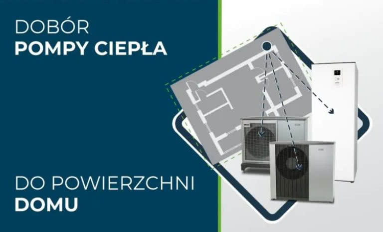 Jak dobrać pompę ciepła do powierzchni domu? 