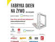 "Fabryka Okien na Żywo" podczas targów BUDMA 2015